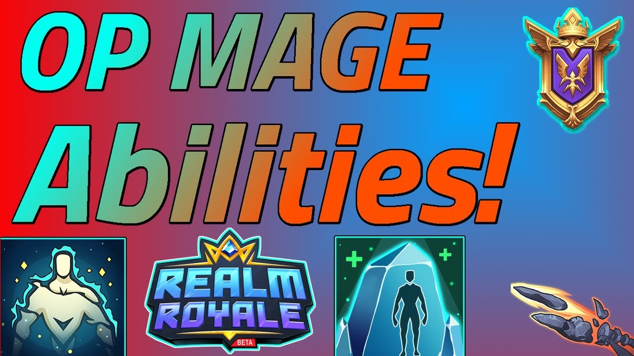 Realm Royale - Mage SOLO Smash - OP Abilities - YouTube