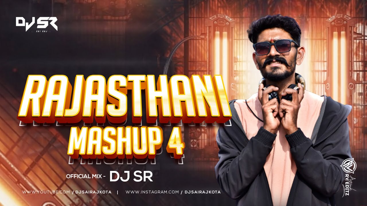 Rajasthani mashup 4 || official remix || DJ SR || rajasthani dj song