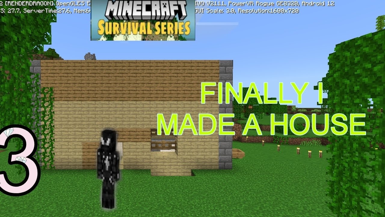 Minecraft survival series Episode 3 I made a house - YouTube