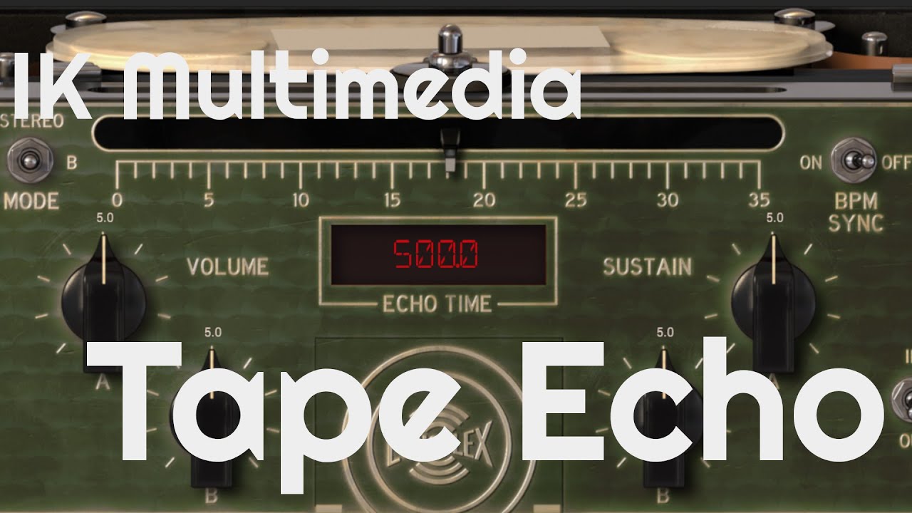 Tape Echo by IK Multimedia (No Talking) - YouTube Tape Echo by IK Multimedia (No Talking) - YouTube