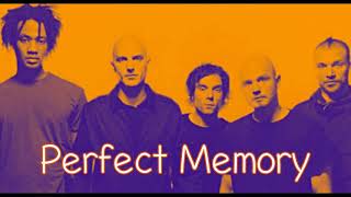 Remy Zero - Perfect Memory - With Lyrics