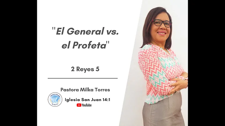 "El General y el Profeta" | Pastora Milka Torres