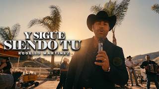Watch Rogelio Martinez Y Sigue Siendo Tu video