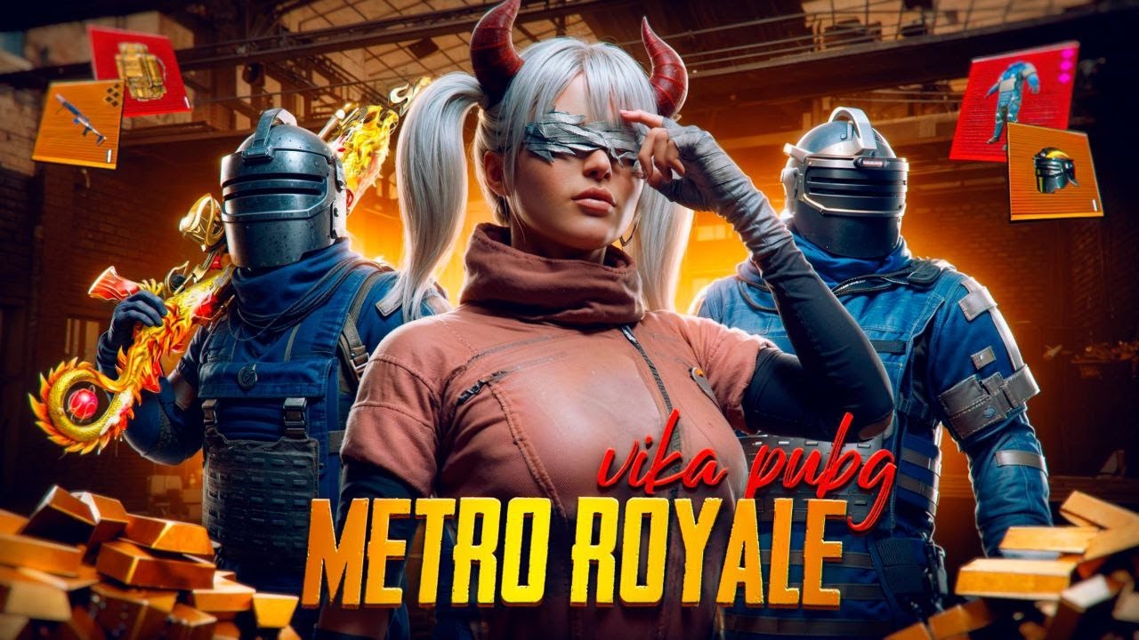『 Fa 』Vika  【 Pubg Mobile 】METRO ROYALE