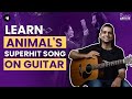 Sataranga guitar tutorial  animal movie  viral song guitarlesson siffyoungartiste