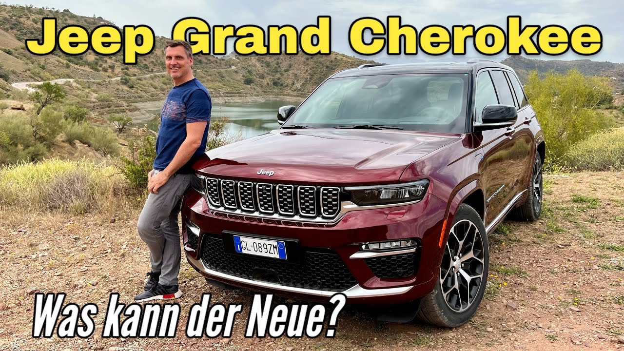 Jeep Grand Cherokee 4xe Eine Alternative zu Audi Q7, BMW X5 und