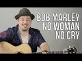 Bob Marley - No Woman No Cry Guitar Lesson - Easy Acoustic Songs for Guitar