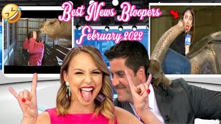 Best News Bloopers February 2022