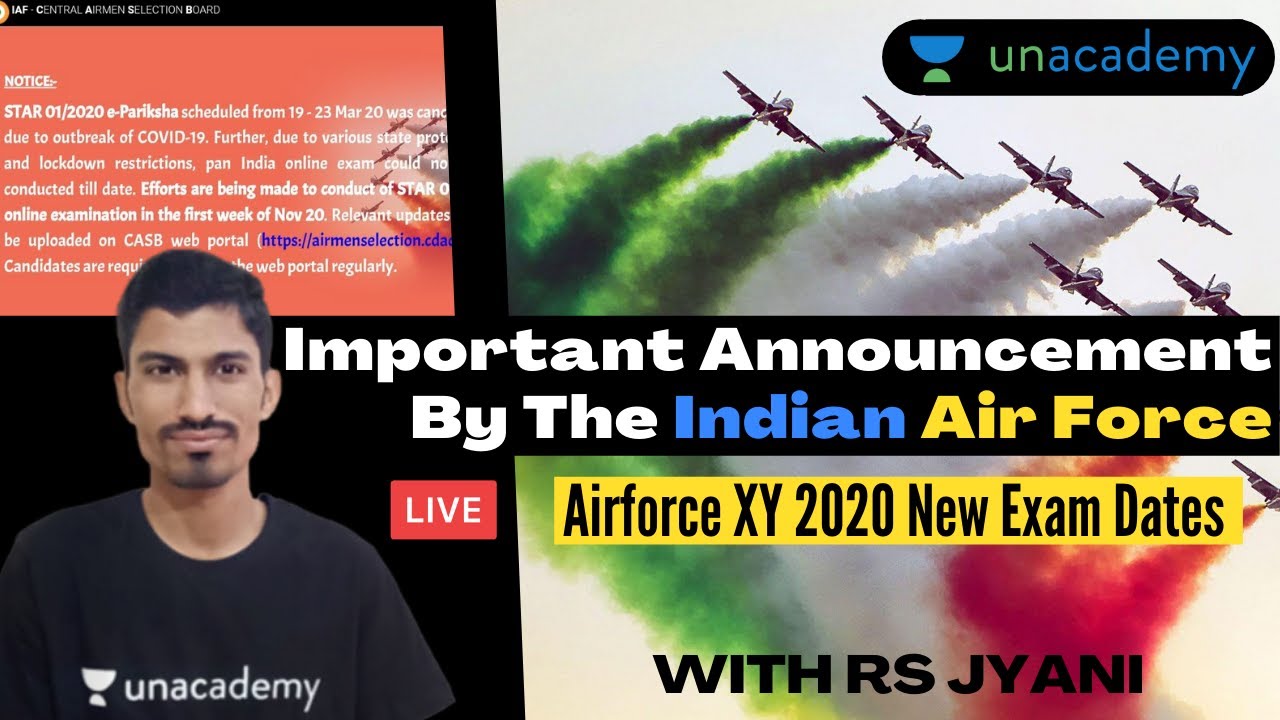 Indian Airforce Exam Announcement | Airforce X&Y Group Exam 2020 Exam Dates | RS Jyani