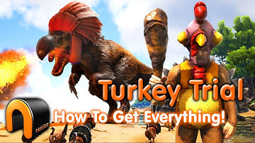 Ark TURKEY TRIAL 6 ITEMS HOW TO GET EVERYTHING! #ArkTurkeyTrial