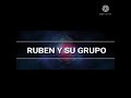 RUBEN Y SU GRUPO