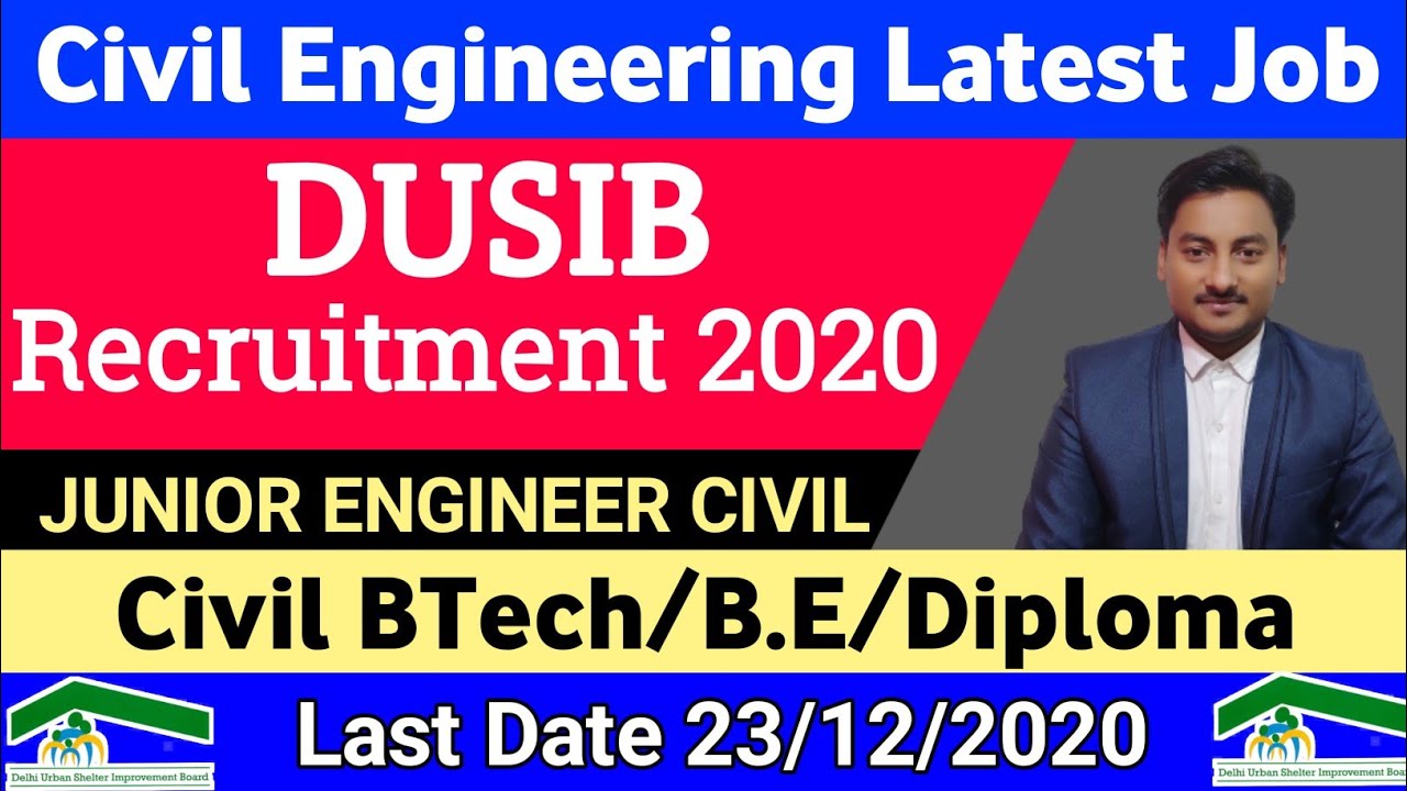 DUSIB recruitment 2020 for civil engineer | junior engineer post | civil engineer latest job