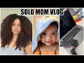 VLOG |  Adjusting to solo motherhood and entrepreneurship