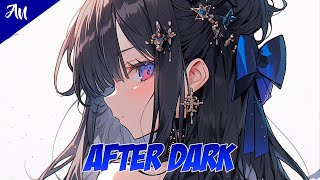 Nightcore - After Dark (Rock Version) | (Lyrics)