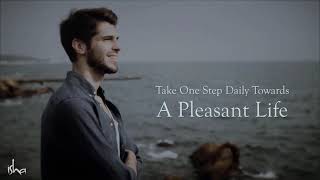 Take One Step Every Day Towards A Pleasant Life | Sadhguru #meditation #healthylifestyle