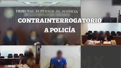 FUERTE CONTRAINTERROGATORIO A POLICÍA EN AUDIENCIA DE JUICIO