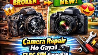 📷 Camera Repair Ho Gaya! ELEC SIM Gameplay screenshot 2