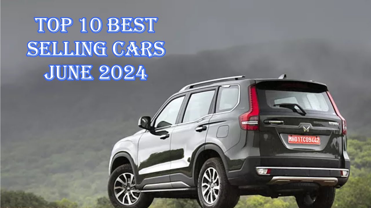 Top 10 Best Selling Cars In June 2024 | Best Selling Cars In June 24 | 