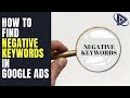 How to Find Negative Keywords in Google Ads | Google Adwords