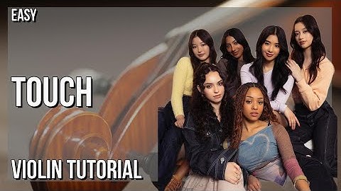 How to play Touch by Katseye on Violin (Tutorial)