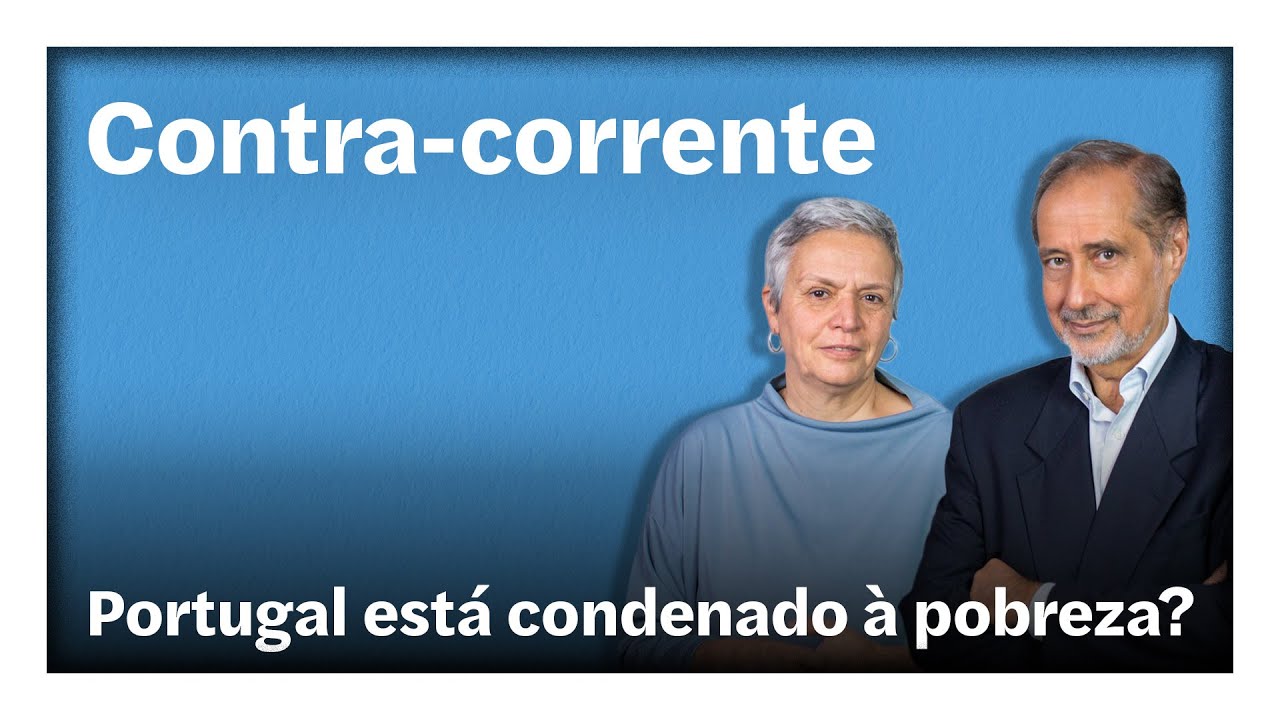 Portugal está condenado à pobreza? | Contra-Corrente em direto