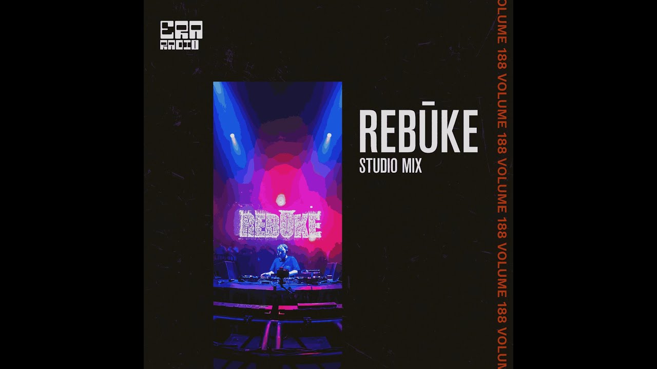 ERA188: Rebūke Studio Mix