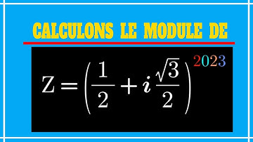 COMMENT CALCULER LE MODULE D