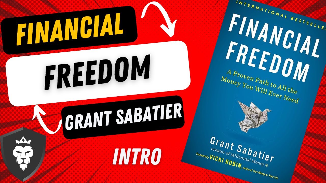 Financial freedom by grant sabatier intro youtube