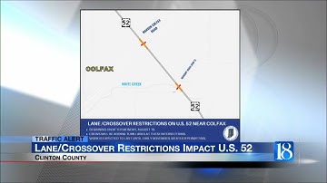 Lane/Crossover Restrictions Impact U.S. 52