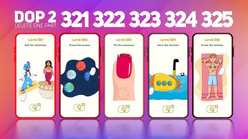 DOP 2 💡 [Delete One Part] ✔️321✔️322✔️323✔️324✔️325 #dop2 #dop #gameplay #androidgames #shorts