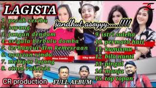 LAGISTA FULL ALBUM