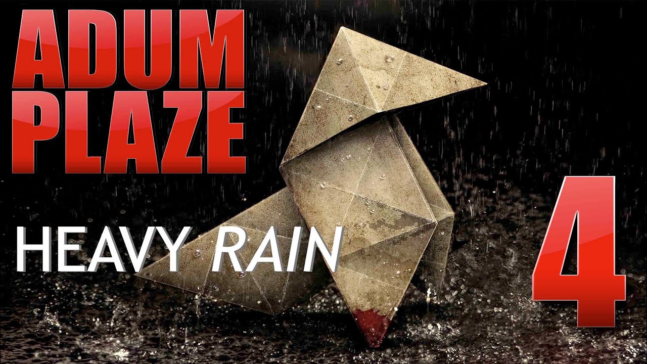 Adum Plaze: Heavy Rain (Part 4) - Adum Plaze: Heavy Rain (Part 4)