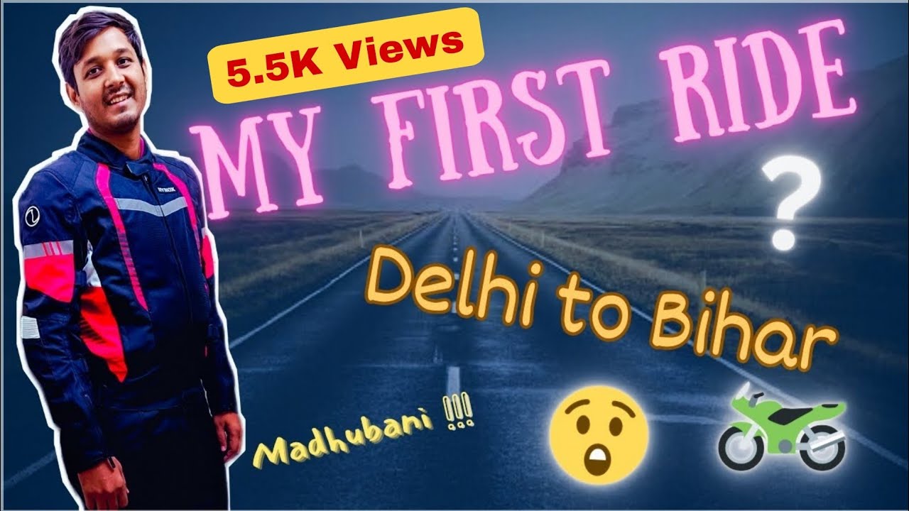 My First Ride | My First Vlog | Delhi To Bihar (1250 KMS Ride😍) | Solo Ride #firstride #firstvlog