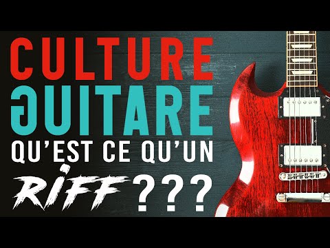 Vidéo: Qu'est-ce Qu'un Riff De Guitare