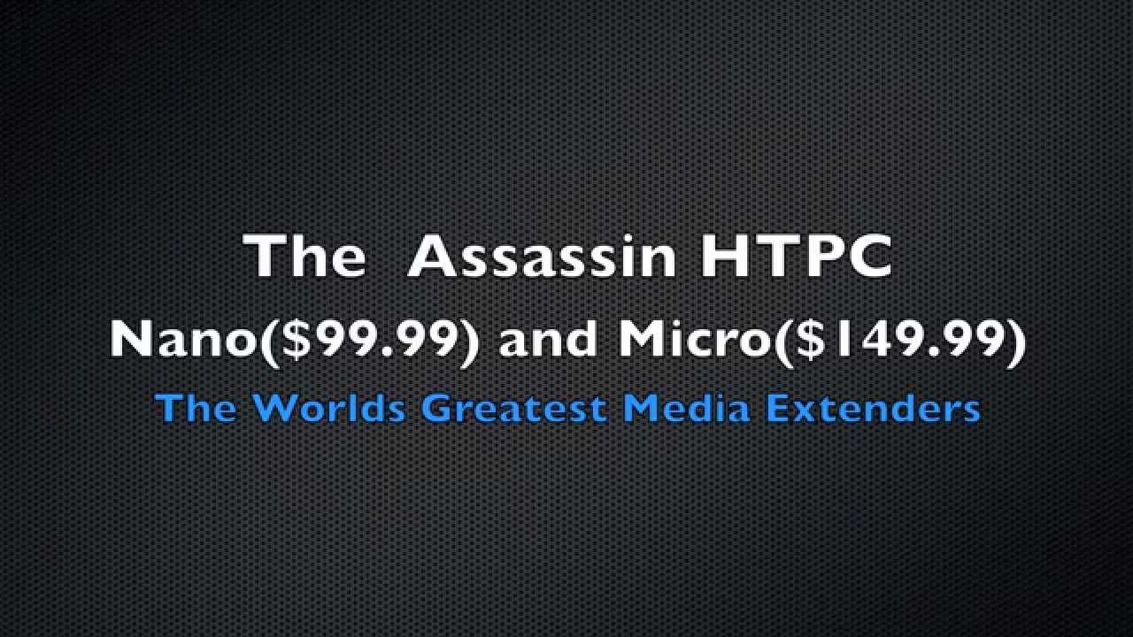 Assassin HTPC Nano and Micro - YouTube