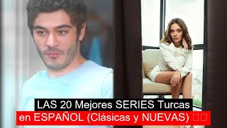 LAS 20 Mejores SERIES Turcas en ESPAÑOL (Clásicas y NUEVAS) ❤️