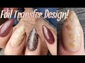 HOW TO: Foil Transfer Design on Dip Powder