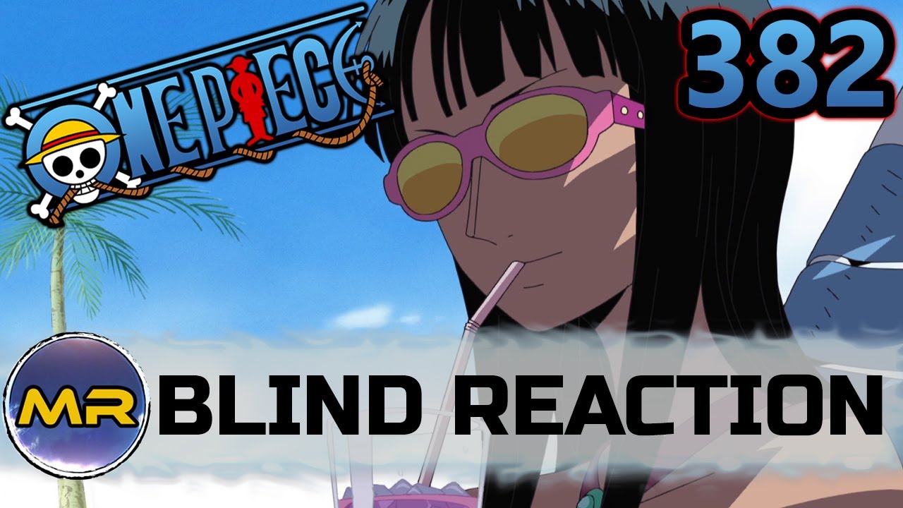 One Piece Episode 382 BLIND REACTION SPA ISLAND YouTube