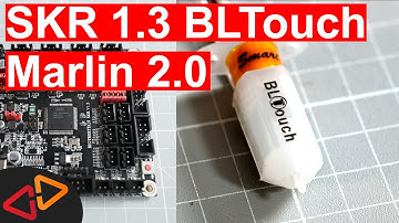 SKR 1.3 - BLtouch installation and Marlin 2.0 configuration