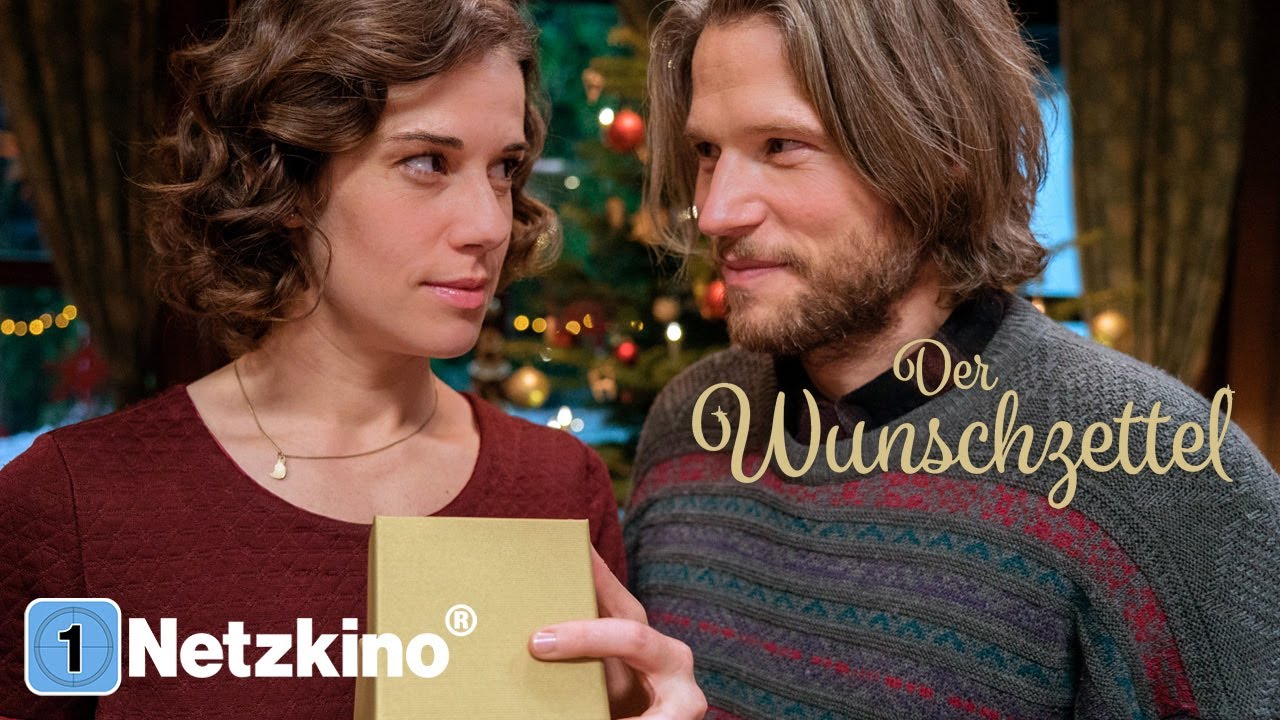 Der Wunschzettel (ROMANTISCHE KOMÖDIE zu Weihnachten, ganzer Film Deutsch, deutsche Weihnachtsfilme)