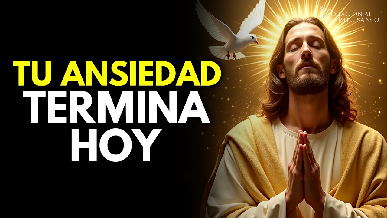 DIOS TE DICE HOY: TU ANSIEDAD SE ACABÓ, YO SOY TU PAZ Y NADA TE FALTARÁ ...