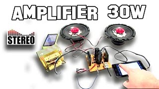 How to make a 30w amplifier at home