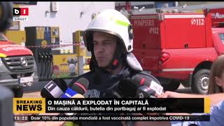 Explozia Masinii Din Bucuresti - Declaratii De La Fata Locului Isu Stiri B1 24 Iunie 2021