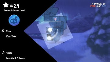 〖ADOFAI Featured Custom #29〗Inverted Silence - Vista / by Econ, yeetyote