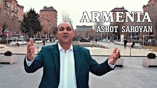 Смотреть Ashot Saroyan - ARMENIA (2020) Видеоклип!