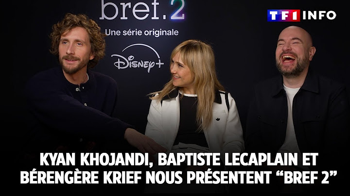 Les anecdotes du tournage de Bref 2 avec Kyan Khojandi, Baptiste Lecaplain et Bérengère Krief