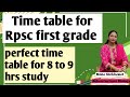 Time table for Rpsc First Grade, दिन में 8 से 9 घंटे की पढ़ाई करने का perfect time table