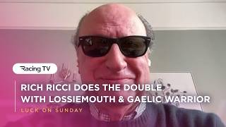 To Win The Two At Cheltenham Is Incredible, Rich Ricci Luck On Sunday Racing Tv