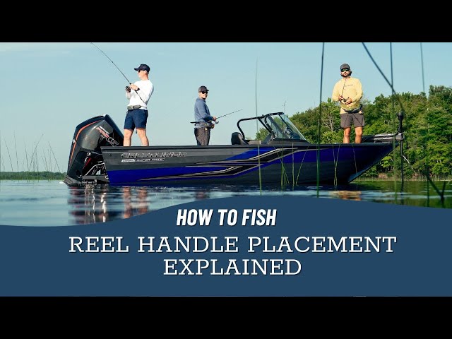 How to Fish, Reel Handle Placement Explained