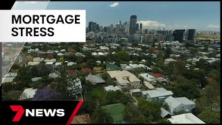 Fears interest rate rise could send thousands into mortgage stress  | 7 News Australia